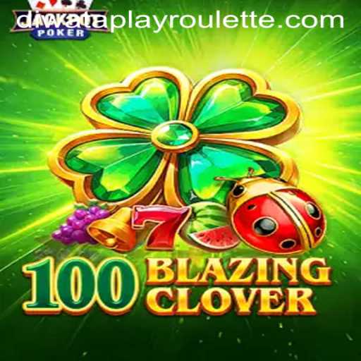 Exploring 100BlazingClover: A New Adventure in Gaming