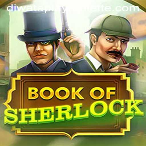 Unveiling the Mysteries of 'BookOfSherlock' on Diwataplay