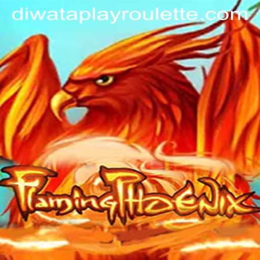 Discover the Thrilling World of FlamingPhoenix with DiwataPlay